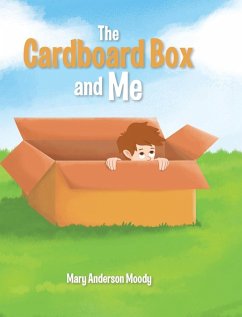 The Cardboard Box and Me - Anderson Moody, Mary