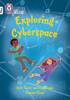 Exploring Cyberspace - Rajan, Lisa; Taylor, Kyle