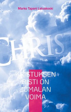 Kristuksen Risti on Jumalan Voima (eBook, ePUB)