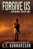Forgive Us (eBook, ePUB) Forgive Us (eBook, ePUB)