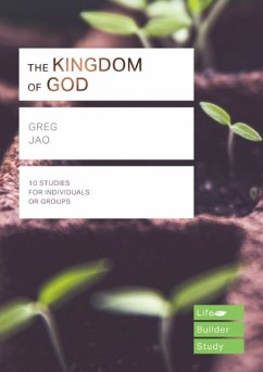 The Kingdom of God (Lifebuilder Study Guides) - Jao, Greg (Author)