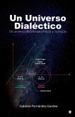 Un Universo Dialéctico