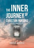 The Inner Journey of Christian Persons