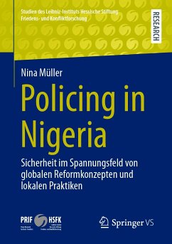 Policing in Nigeria (eBook, PDF) - Müller, Nina