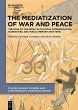 The Mediatization of War and Peace... - Bild 1