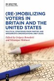 (Re-)Mobilizing Voters in Britain and the United States (eBook, ePUB)