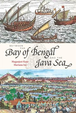 Between the Bay of Bengal and the Java Sea (eBook, ePUB) - Isa, Mariana