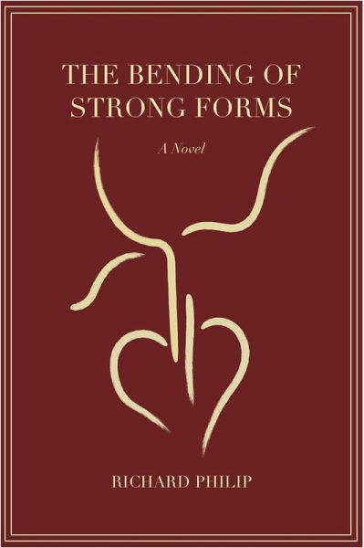 The Bending of Strong Forms (eBook, ePUB) The Bending of Strong Forms (eBook, ePUB)