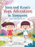 Sora and Ryan's Yoga Adventure in Singapore (eBook, ePUB)