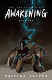 Evolved Ones-AWAKENING Book One (eBook, ePUB) Evolved Ones-AWAKENING Book One (eBook, ePUB)