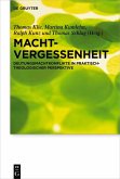 Machtvergessenheit (eBook, ePUB)