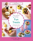 Get Started Making Fun Treats (eBook, ePUB)