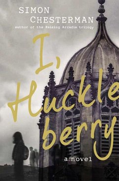 I, Huckleberry (eBook, ePUB) - Chesterman, Simon