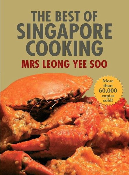 Best of Singapore Cooking (eBook, ePUB) Best of Singapore Cooking (eBook, ePUB)