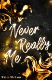 Never Really Me (eBook, ePUB)
