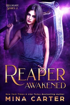 Reaper Awakened (Hellsgate, #2) (eBook, ePUB) - Carter, Mina