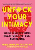 Unfuck Your Intimacy (eBook, ePUB)