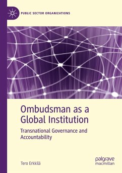Ombudsman as a Global Institution - Erkkilä, Tero