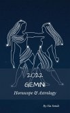 Gemini 2022 Horoscope & Astrology (Astrology & Horoscopes 2022, #3) (eBook, ePUB)