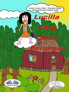 Lucilla Yang Suka Berangan (eBook, ePUB) - Gullo, Massimo Longo E Maria Grazia