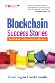 Blockchain Success Stories (eBook, ePUB) Blockchain Success Stories (eBook, ePUB)