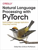Natural Language Processing with PyTorch (eBook, ePUB)