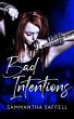 Bad Intentions (The Hellborn Series,... - Bild 1
