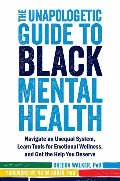 Cover Unapologetic Guide to Black Mental Health (eBook, ePUB)
