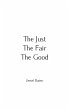 Just, The Fair, The Good (eBook, ePUB) - Bild 1