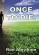 Once To Die. (eBook, ePUB) - Bild 1