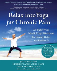 Relax into Yoga for Chronic Pain (eBook, ePUB) - Carson, Jim