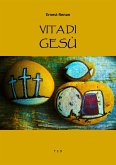 Vita di Gesù (eBook, ePUB)