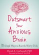 Outsmart Your Anxious Brain (eBook,... - Bild 1