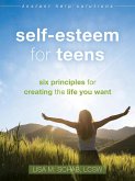 Self-Esteem for Teens (eBook, ePUB)