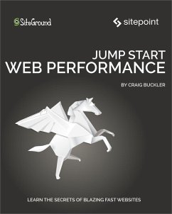 Jump Start Web Performance (eBook, ePUB) - Buckler, Craig