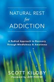 Natural Rest for Addiction (eBook, ePUB)