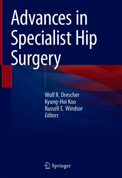 Advances in Specialist Hip Surgery (eBook, PDF)