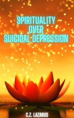 Cover Spirituality Over Suicidal Depression (eBook, ePUB)