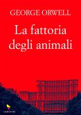 La fattoria degli animali (eBook, ePUB)