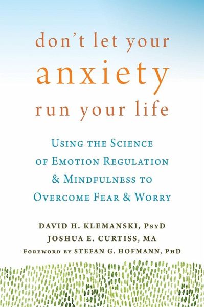 Don't Let Your Anxiety Run Your Life (eBook, ePUB)