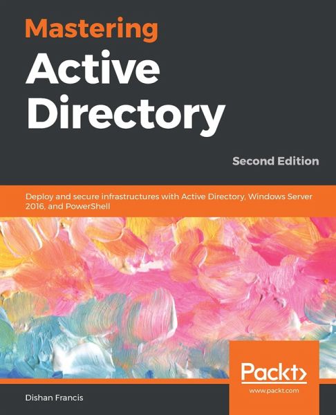 Mastering Active Directory (eBook, ePUB) Mastering Active Directory (eBook, ePUB)