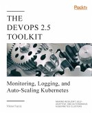 DevOps 2.5 Toolkit (eBook, ePUB) DevOps 2.5 Toolkit (eBook, ePUB)
