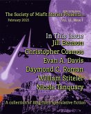 The Society of Misfit Stories Presents... (February 2021) (eBook, ePUB)