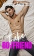 Fake Boyfriend (eBook, ePUB) - Bild 1