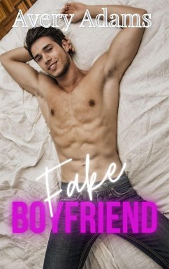 Cover Fake Boyfriend (eBook, ePUB)