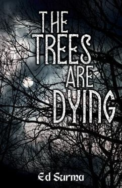 Cover The Trees Are Dying (eBook, ePUB)