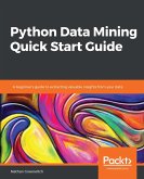 Python Data Mining Quick Start Guide (eBook, ePUB)