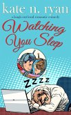 Watching You Sleep (eBook, ePUB)