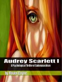 Audrey Scarlett I (The Audrey Scarlett Mysteries, #1) (eBook, ePUB)