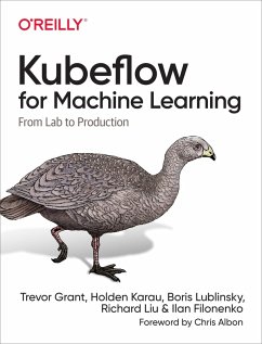 Kubeflow for Machine Learning (eBook, ePUB) - Grant, Trevor